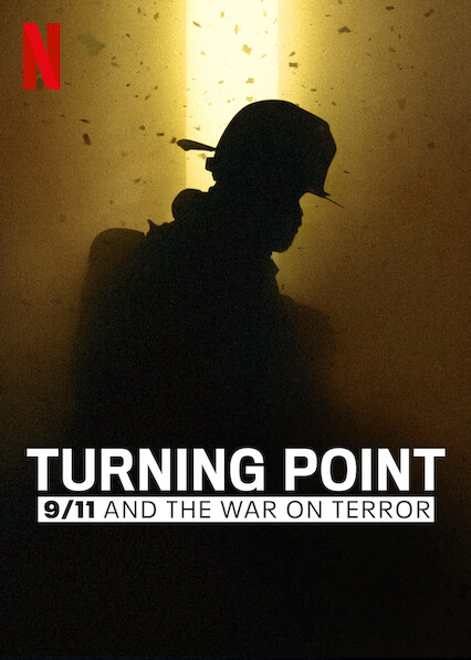 "터닝 포인트: 9/11 그리고 테러와의 전쟁" 포스터 이미지